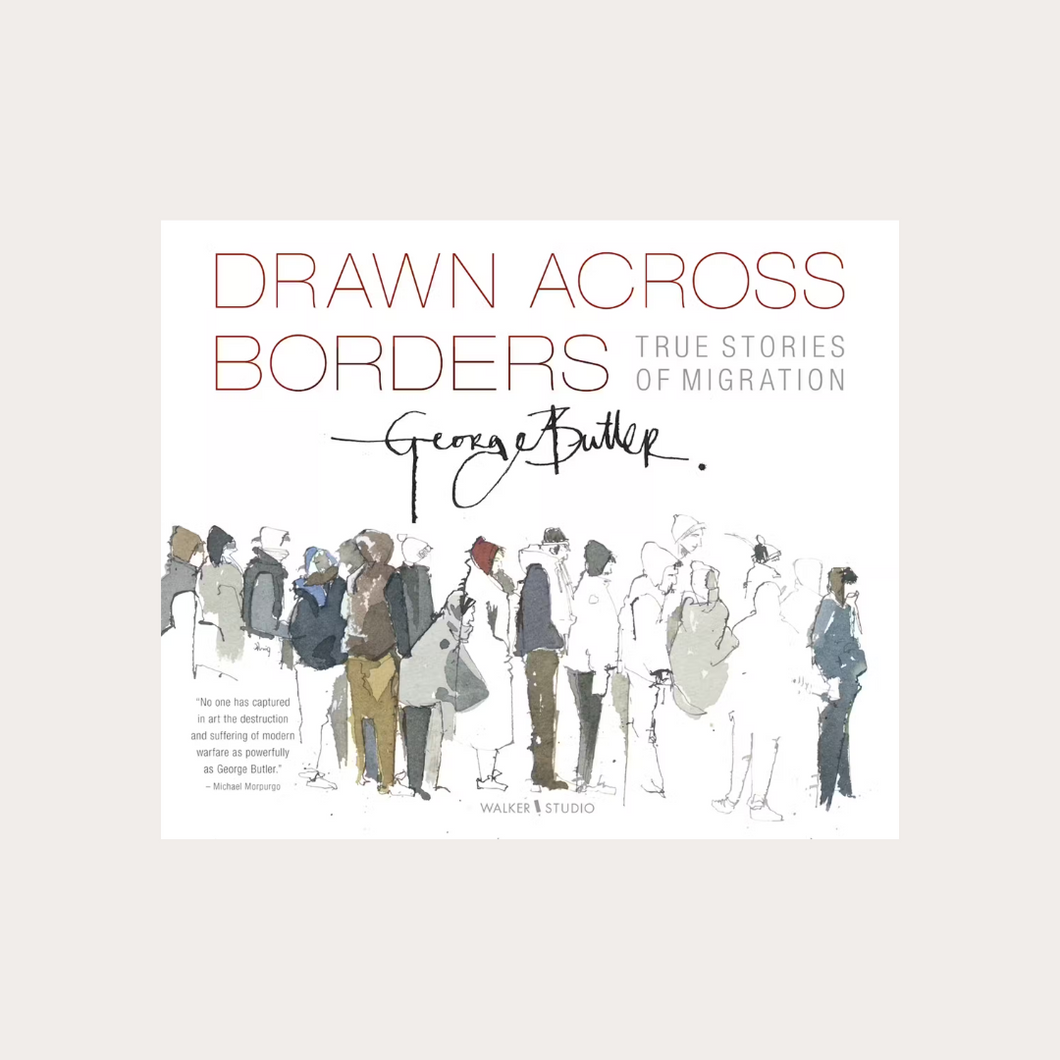 Drawn Across Borders: True Stories of Migration